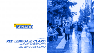 Seminario Nuevos Horizontes del Lenguaje Claro